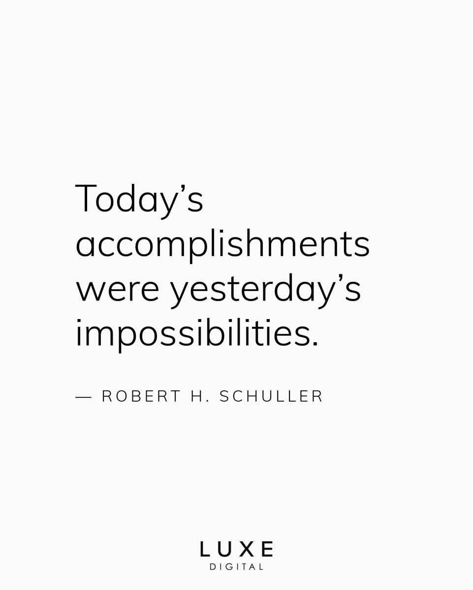 best inspirational quotes schuller - Luxe Digital